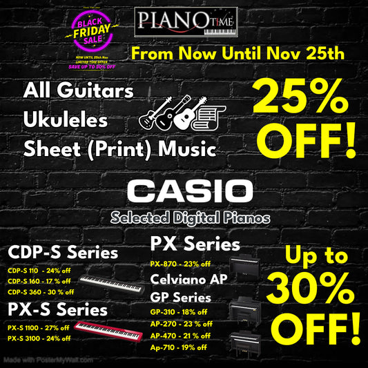 Piano Time Presents 2022 Black Friday Sale – From Now til 25th of November