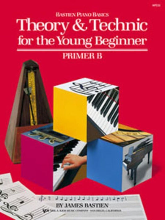 Bastien Piano Basics - Theory & Technic for the Young Beginner, Primer B