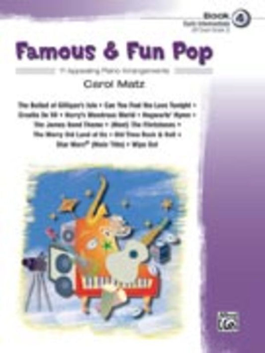 Famous & Fun Pop Book 4 - 11 Appealing Piano Arrangements