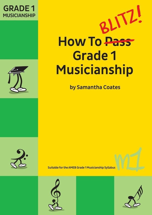 How to Blitz Grade 1 Musicianship