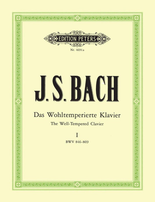 Bach, The Well-Tempered Clavier - Edition Peters.