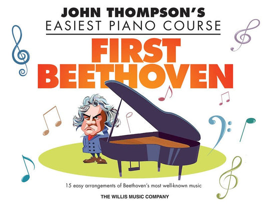 First Beethoven Easiest Piano Course by John Thompson