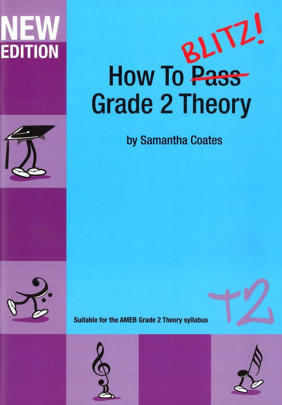 How to Blitz Grade 2 Theory