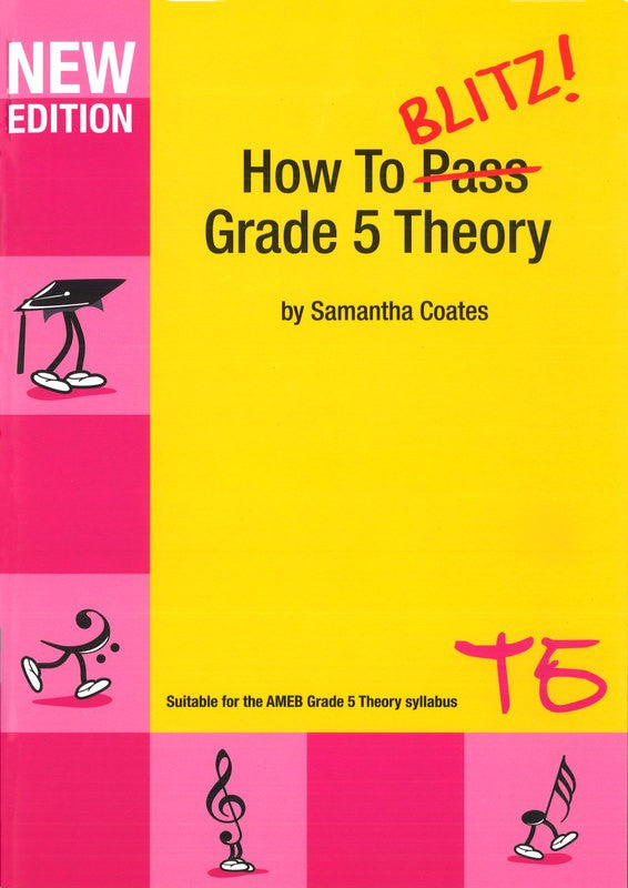 How to Blitz Grade 5 Theory