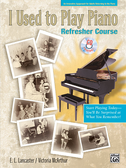 I Used to Play Piano: Refresher Course BK/CD